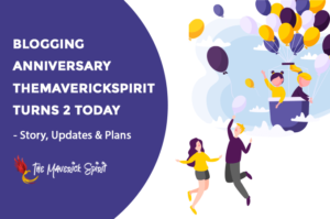 themaverickspirit-blog-anniversary-2-years-of-blogging
