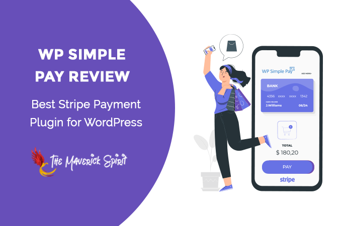 wp-simple-pay-review-best-stripe-payment-plugin-for-wordpress-themaverickspirit
